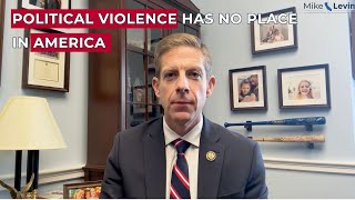 Rep. Mike Levin Talks the Rise of Political Violence in America, Calls for Community over Chaos