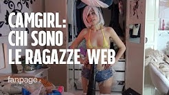 Chi sono le camgirl, le ragazze italiane che si esibiscono in spettacoli erotici con la webcam