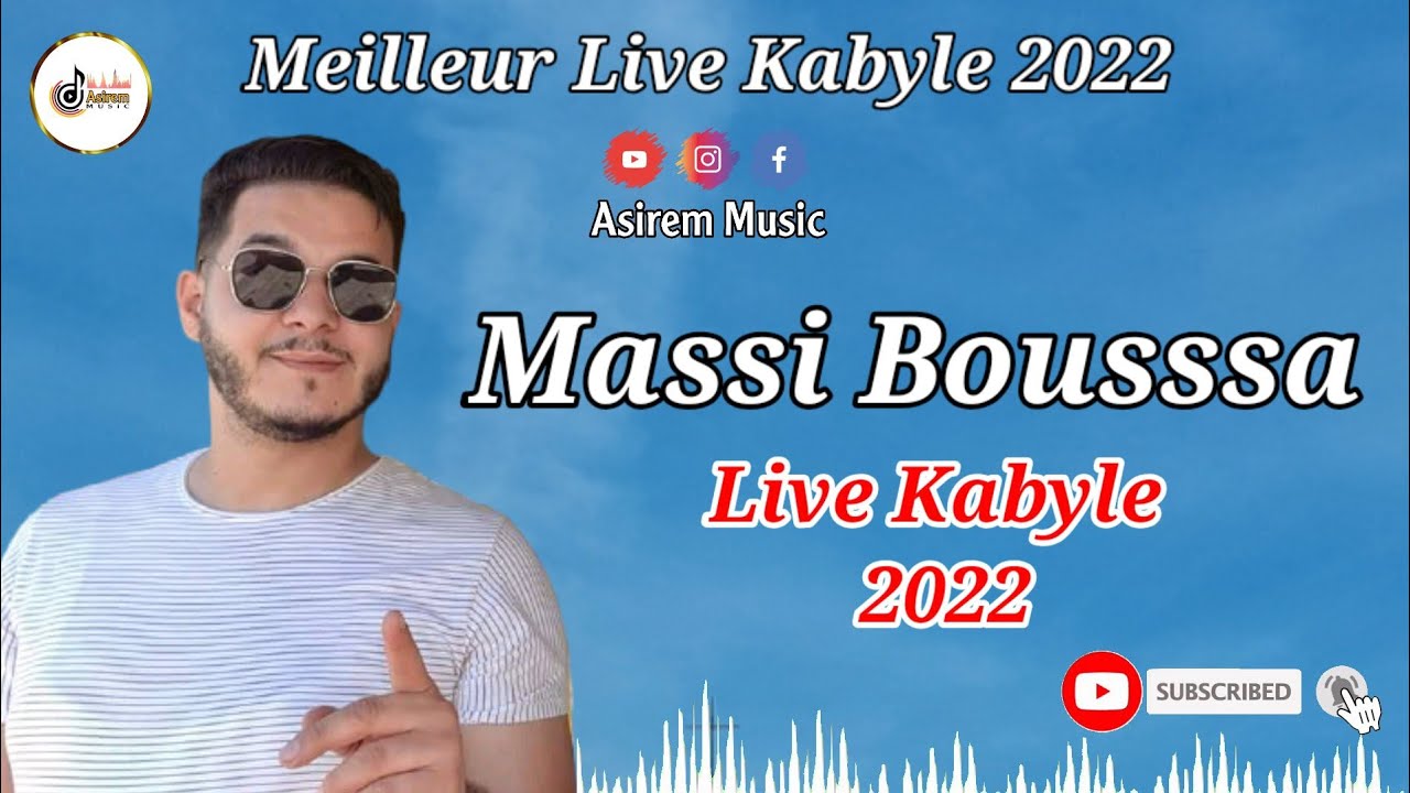 Massi Boussaa 2022 - Live Kabyle - Meilleur Live Kabyle 2022 