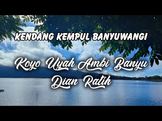 Dian Ratih - Koyo Uyah Ambi Banyu ( Kendang Kempul Banyuwangi ) class=