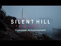 SILENT HILL: Townfall | "Home" Composer: Pilotpriest | KONAMI