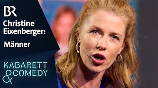 Christine Eixenberger: Männer haben es schwer