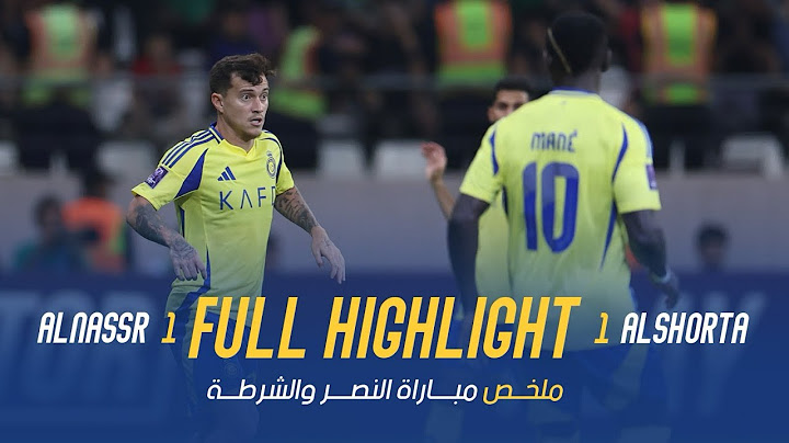 ملخص مباراة النصر 1 - 1 الشرطة | دوري أبطال آسيا النخبة AlNassr Vs AlShorta Highlight