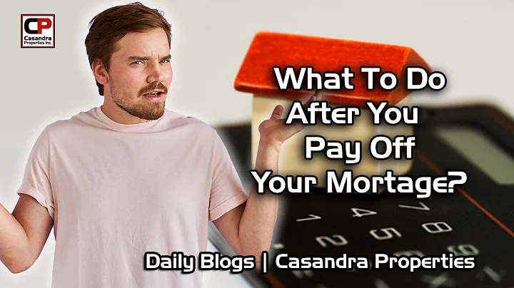 What To Do After You Pay Off Your Mortgage | 5 Essential Steps