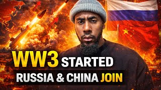WW3 Has started, Russia & China are now involved