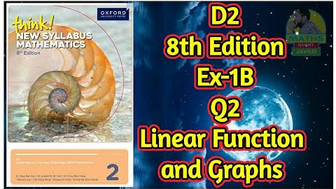 Q2 || Ex-1B || D2 8th Edition || Linear Functions and Graphs