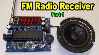 FM Radio Receiver DIY - 87/108 MHz (Part-1 PCB Assembly)