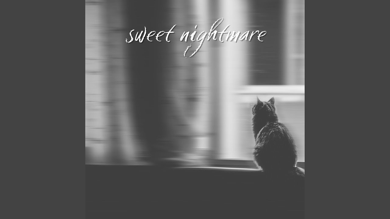 Sweet Nightmare