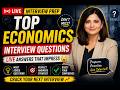 Top Economics Interview Questions 😳 | LIVE Mock Interview