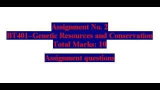 BT 401 Assignment No 2 2022
