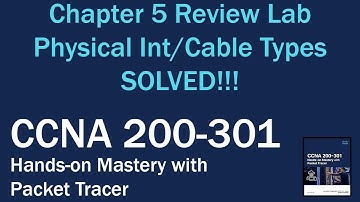 CCNA with Packet Tracer Chapter 5 Review Lab - SOLVED!