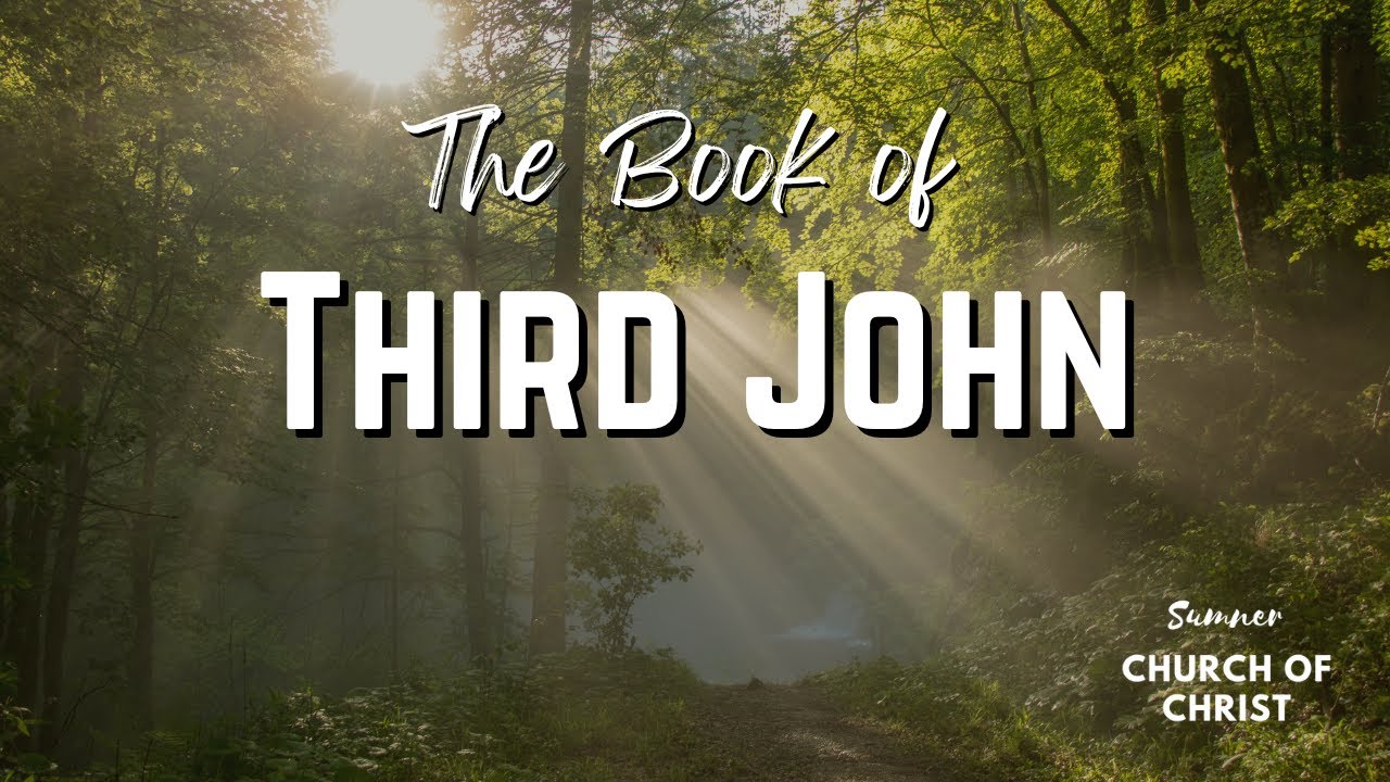 3 John - Part 3 - YouTube