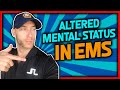 Altered Mental Status: EMT & PARAMEDIC Care (BLS to ALS Patient Assessment)