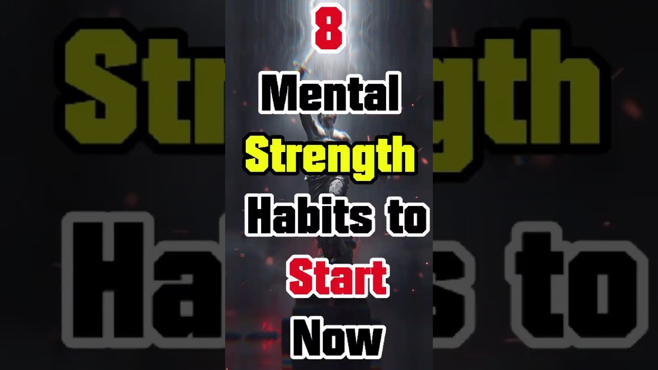 8 Mental Strength Habits to Start Now | #8 Stoic Secrets to Unbreakable Mind