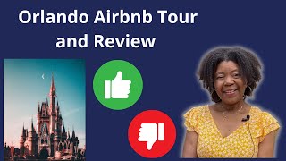 7 Secrets for an Amazing Airbnb Stay in Orlando Revealed