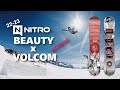 ナイトロ スノーボード 22-23 BEAUTY x VOLCOM 【ビューティー x ボルコム】（日本語字幕入）