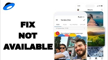 How To Fix And Solve Not Available On Yandex Disk App | Easy Fix