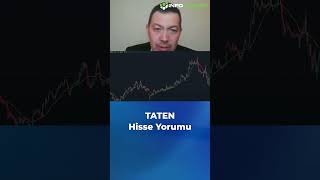 Taten Hisse Yorumu