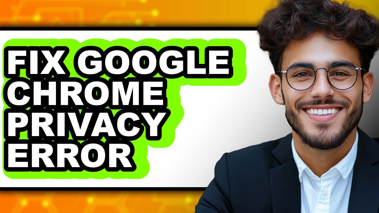 how to fix a chrome error: Images High Quality Grahic How to Fix Google Chrome Privacy Error (full Guide) - YouTube