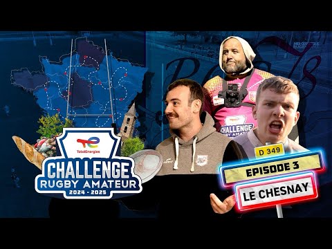 Challenge Rugby Amateur - S1.Ep #3 : Le Chesnay (78) 🏉🍃