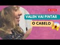 Vlog faxina valentina quer ficar loira