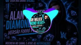 Alan Walker &amp; Sophia Somajo - Diamond Heart - Versão Forró Perfeito - (COM GRAVE) @DJMattheusOficial
