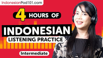 4 Hours of Real Life Indonesian Listening Skills | For Intermediate Learners