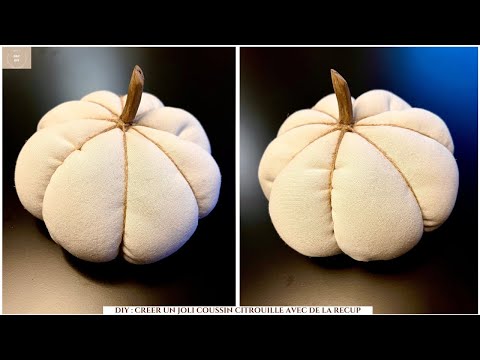 DIY : CREER FACILEMENT UN JOLI COUSSIN CITROUILLE AVEC DE LA RECUP