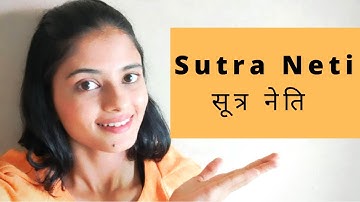 Sutra (Rubber) Neti for Beginners | Benefits, Precautions, Process | सूत्र नेति क्रिया लाभ और विधि