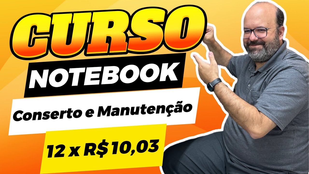 CURSO CONSERTO NOTEBOOK