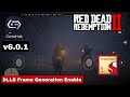Red Dead Redemption 2 on Android Gamehub v6.0.1 DLLS Frame Generation Enable Best Settings