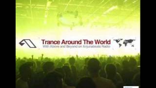 Above & Beyond feature Jonathan Allyn Near You on Trance Around the World (Jaytech Remix)
