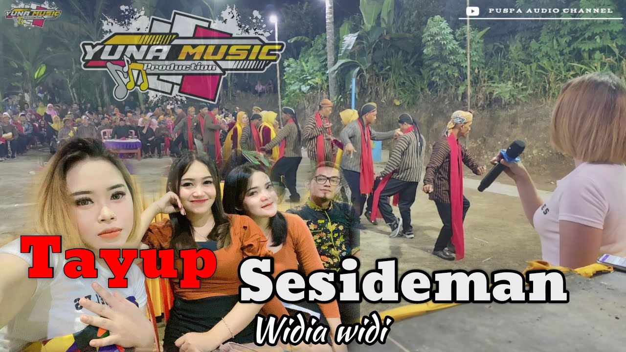 Tayup Sesideman _Widia widi -yuna music