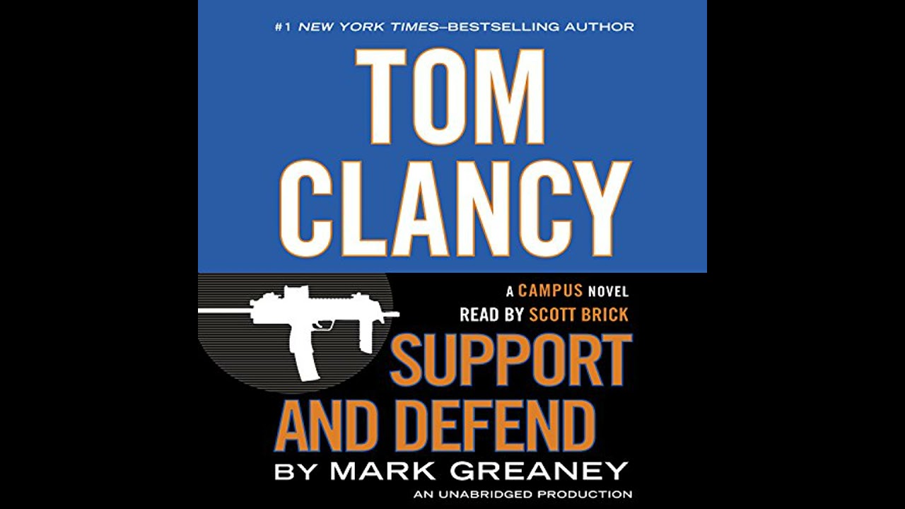Tom Clancy Support and Defend by Mark Greaney | Full Audiobook