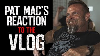 Pat Mac's Reaction to THE VLOG - Ep. 1