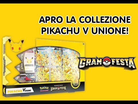 APRO LA COLLEZIONE PIKACHU V UNIONE GRAN FESTA DEL 25° ANNIVERSARIO ...