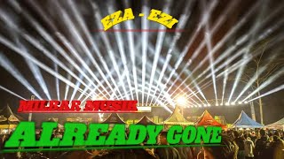 Download Lagu DJ ALREADY GONE !!! MILBAR MUSIK MP3