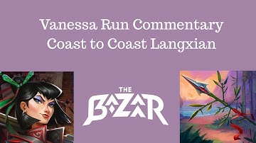The Bazaar - Legend Ranked Vanessa Run - Basic Langxian Build