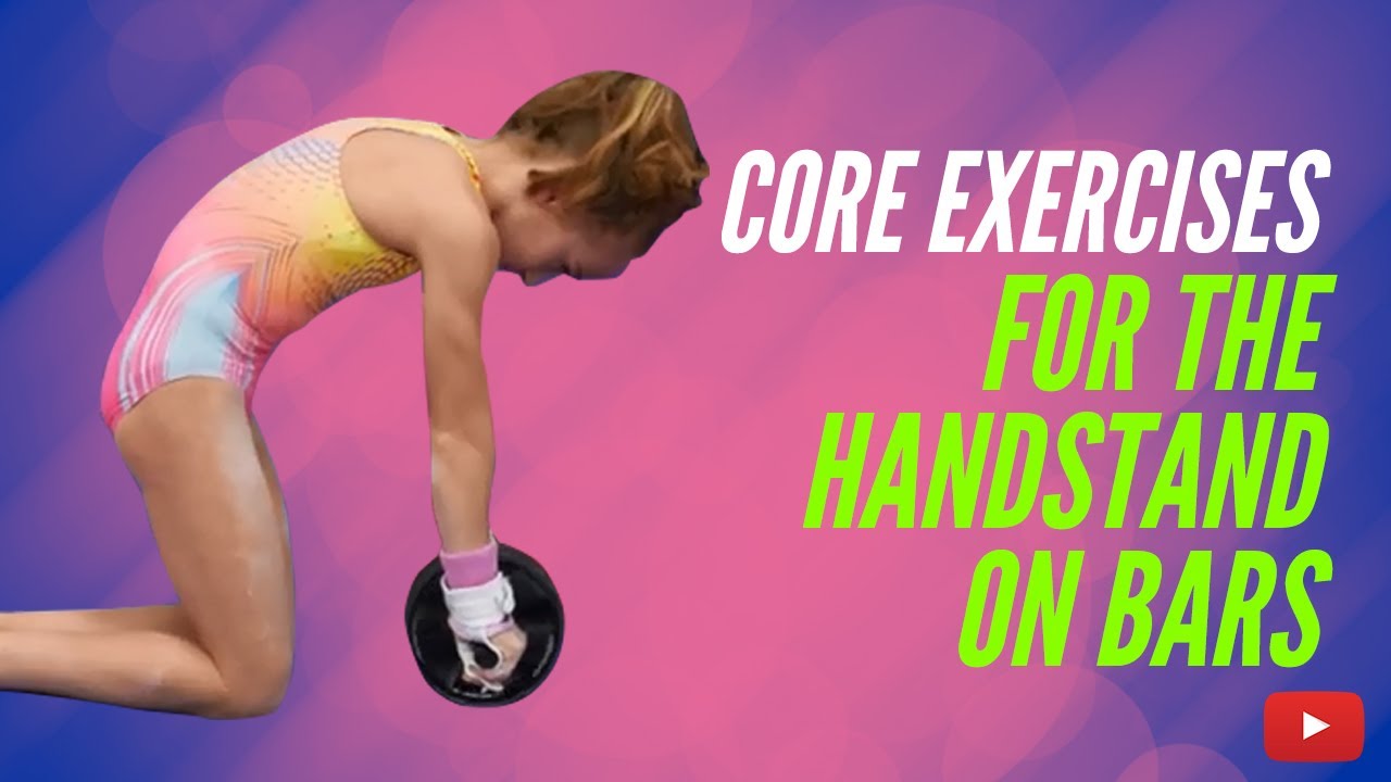 how to get core strength for gymnastics how to get core strength for gymnastics