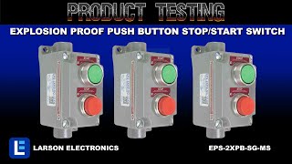 Explosion Proof Push Button Stop/Start Switch - Momentary Switch - Class 1 Div 1 & 2 - Class 2 Div 1