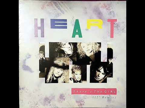 Heart – There's The Girl (12