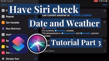 Siri Shortcuts “Date and Weather” Tutorial Part 3