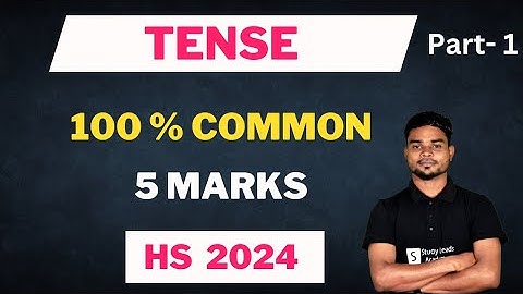 English grammar for Hs 2024 final/ Correct Tense for Hs 2024 Final/ Tense in Assamese
