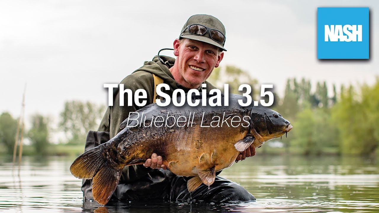 The Social 3.5 - Bluebell Lakes - Day-Ticket Fishing with Nash Tackle 