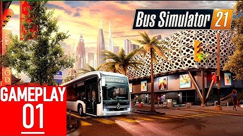 Bus Simulator 21 | Gameplay Simulate | Part 1