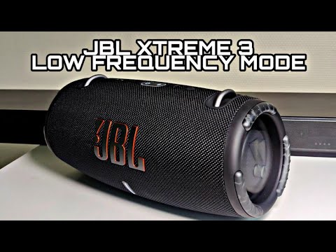JBL XTREME 3 - EXTREME BASSTEST "Low Frequency Mode Enabled" - YouTube