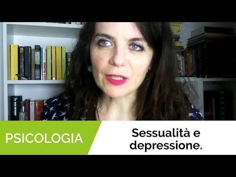 Video: Depressione E Sesso: Come La Depressione Può Influire Sulla Salute Sessuale