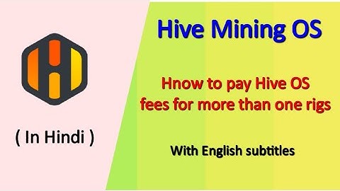 Hive OS : How to pay fees for more than one rigs ( with English subtitles)