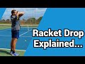How to drop the racket correctly on the serve