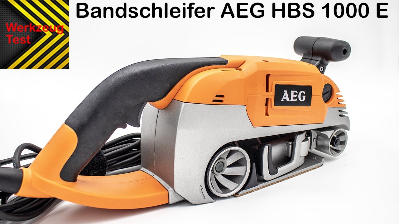 Bandschleifer AEG HBS 1000 E Werkzeug Test YouTube